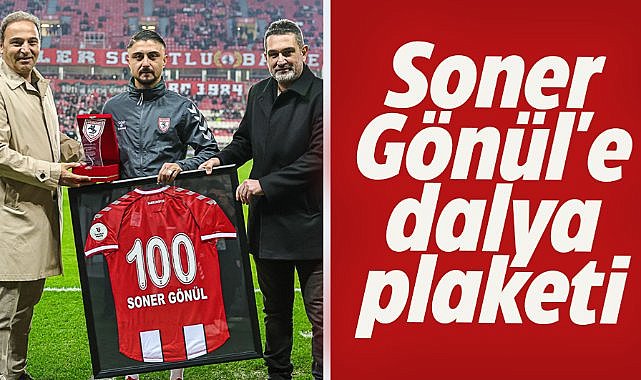 Soner Gönül 100. kez Samsunspor forması giydiği için plaket verildi 