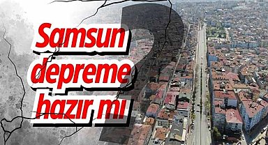 4 bin 742 konut riskli! KAF tehdit ediyor! Samsun depreme hazır mı?