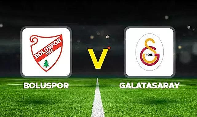 Boluspor-Galatasaray maçı hangi kanalda, saat kaçta? İşte muhtemel 11'ler!