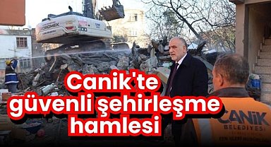 Canik'te güvenli şehirleşme hamlesi