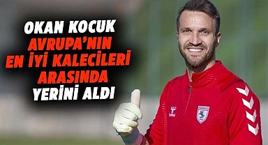 Okan Kocuk Avrupa'nın en iyi kalecileri arasında yerini aldı