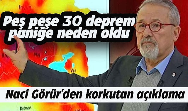 Peş peşe 30 deprem paniğe neden oldu! Naci Görür'den deprem açıklaması