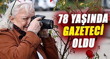 Samsun'da Aysel Sezer 78 yaşında gazeteci oldu