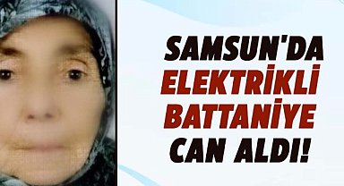 Samsun'da elektrikli battaniye can aldı! Seher Demirtaş öldü