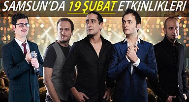 Samsun'da yapılacak 19 Şubat etkinlikleri