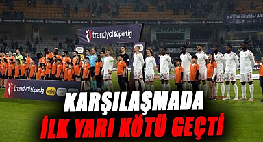 Samsunspor- Başakşehir karşılaşmasında ilk yarı sona erdi