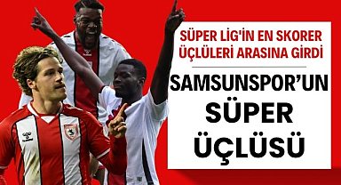 Samsunspor'da Marius, Holse ve Ntcham üçlüsü Süper Lig'in en skorer üçlüleri arasına girdi