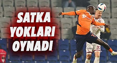 Samsunspor’da Satka yokları oynadı