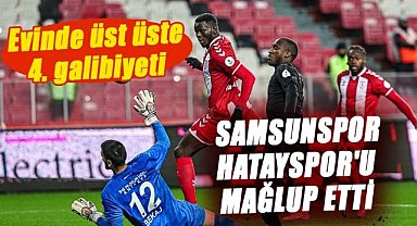 Samsunspor Hatayspor'u mağlup etti