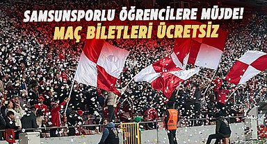 Samsunsporlu öğrencilere müjde! Maç biletleri ücretsiz