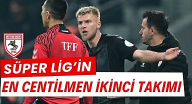 Süper Lig'in en centilmen ikinci takımı Samsunspor