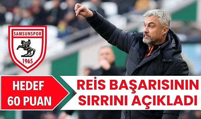 Thomas Reis Samsunspor'un başarısındaki sırrı açıkladı: "Hedefimiz 60 puan"