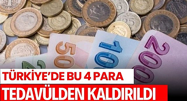 Türkiye'de bu 4 para tedavülden kaldırıldı! Üretimi tamamen durdu