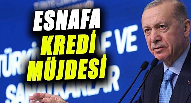 Esnafa kredi müjdesi!