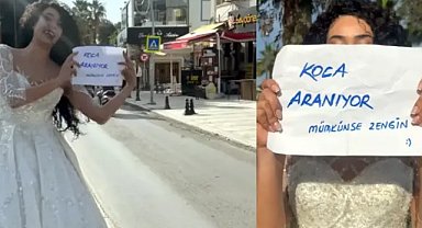 Gelinlikle sokağa inip koca aradı: “Koca aranıyor mümkünse zengin”