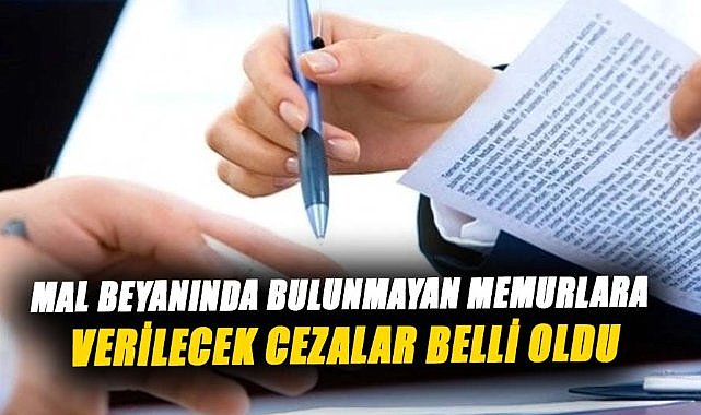 Mal beyanında bulunmayan memurlara ceza