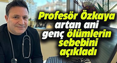 Profesör Özkaya:  Kovid-19 aşısının değil, virüsün yaptığı hasar öldürüyor