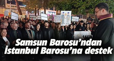 Samsun Barosu'ndan, İstanbul Barosu başkanının ve yönetiminin görevden alınmasına tepki