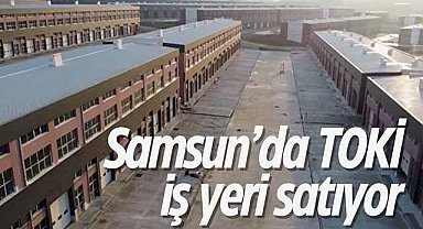 Samsun'da TOKİ iş yeri satıyor