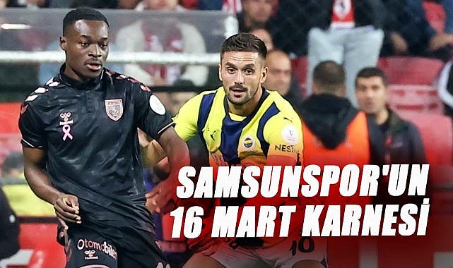 Samsunspor 16 Mart tarihinde kaç galibiyet aldı? Kaç kez yenildi?