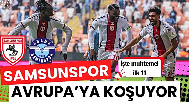 Samsunspor Adana Demirspor'u konuk edecek İşte muhtemel ilk 11