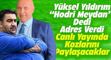 Samsunspor Başkanı Yüksel Yıldırım, Ümit Özat ile TV 8,5'ta canlı yayında yüzleşecek