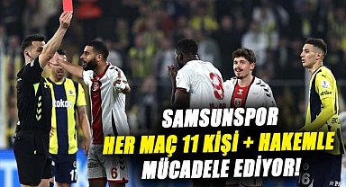 Samsunspor her maç 11 kişi + hakemle mücadele ediyor! Hakem Cihan Aydın'a rağmen 1 puan