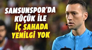 Samsunspor, Kasımpaşa maçını yönetecek Zorbay Küçük ile kaybetmiyor