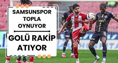 Samsunspor topla oynuyor golü rakip atıyor