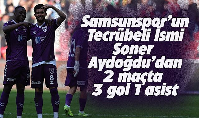 Soner Aydoğdu Adana Demirspor'a 2 maçta 3 gol 1 asist yaptı