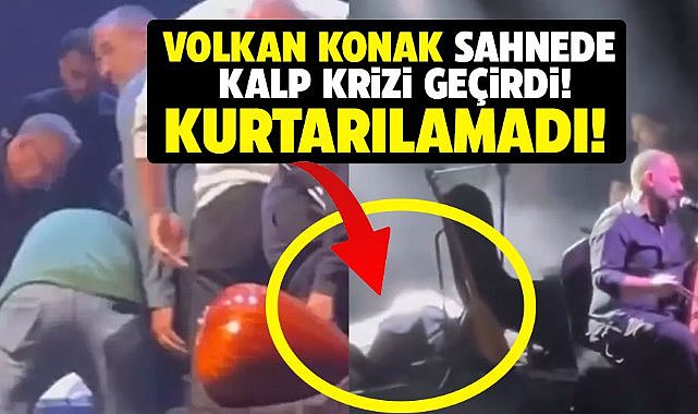 Volkan Konak hayatını kaybetti! Volkan Konak'tan acı haber!