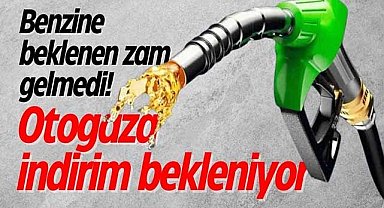 Benzine beklenen zam gelmedi! Otogaza indirim bekleniyor
