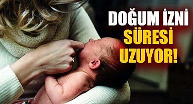 Doğum izni süresi uzuyor! Çalışan annelerin yüzü gülecek