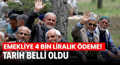 Emekliye 4 bin liralık ödeme! Tarih belli oldu