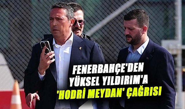 Fenerbahçe'den Yüksel Yıldırım'a 'Hodri meydan' çağrısı