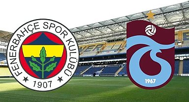 Fenerbahçe-Trabzonspor maçı saat kaçta, hangi kanalda? İşte muhtemel 11'ler!