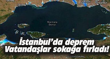 İstanbul'da 4.3 büyüklüğünde deprem! Vatandaşlar sokağa fırladı