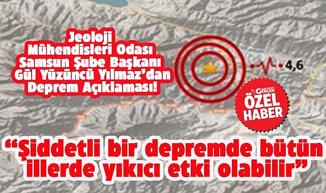 JMO Samsun Şube Başkanı Yılmaz'dan, Samsun'da hissedilen depremle ilgili açıklama