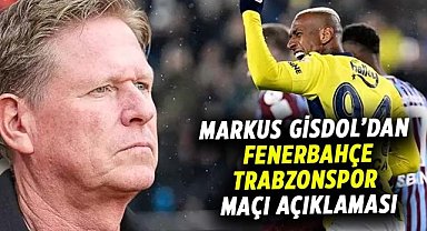Markus Gisdol’dan Fenerbahçe-Trabzonspor maçı açıklaması