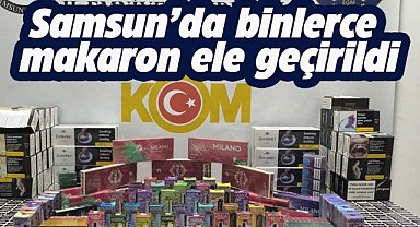 Samsun'da kaçakçılık operasyonu! 