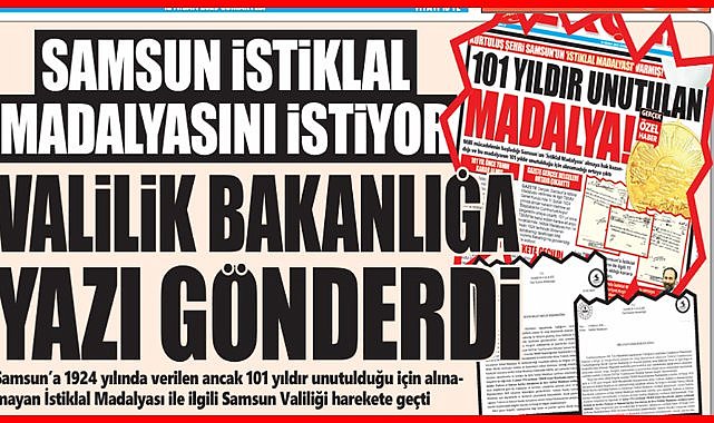 Samsun İstiklal Madalyasını istiyor! Valilik resmi yazı ile başvurdu