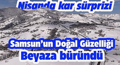 Samsun'un doğal güzelliği Kızlan Yaylası beyaza büründü