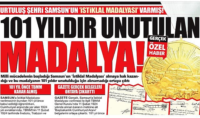 Samsun'un İstiklal Madalyası varmış! 101 yıldır unutulan madalya