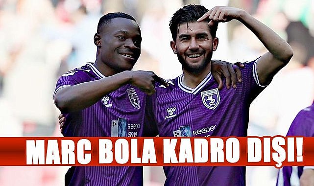 Samsunspor'da Marc Bola kadro dışı!