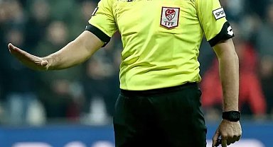 Türkiye Kupası'nda yarı finalde düdük çalacak hakemler açıklandı