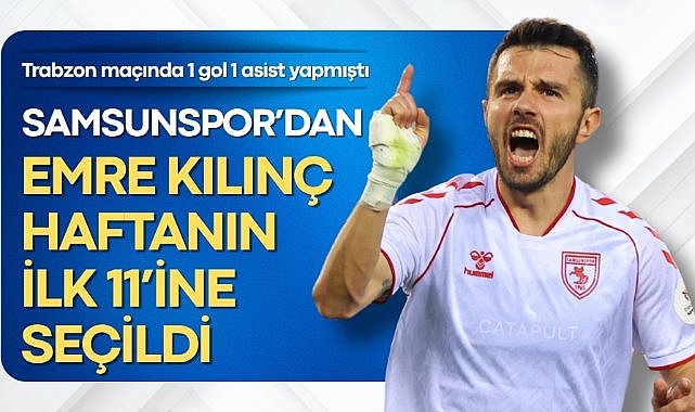 Emre Kılınç Süper Lig'de 37. haftanın en iyi 11'inde