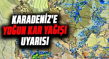 Karadeniz'e yoğun kar yağışı uyarısı