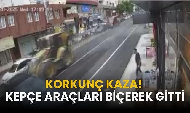 Korkunç kaza! Kepçe araçları biçti