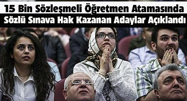 Öğretmen adayları dikkat! Sözlü sınava hak kazanan adaylar açıklandı