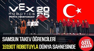 Samsun TAKEV öğrencileri 1919OT robotuyla dünya sahnesinde